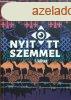 Nyitott szemmel - Htkznapi beszlgetsek nem htkznapi ka