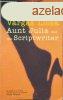 Aunt Julia and the Scriptwriter - Mario Vargas LLosa