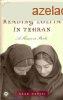 Reading Lolita In Teheran - Azar Nafisi