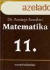 Matematika a gimnziumok 11. osztlya szmra - Dr. Kornyi 