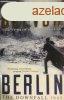 Berlin: The Downfall 1945 - Antony Beevor