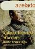 Valiant Imperial Warriors 2200 Years Years Ago - Terra-cotta