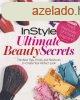 InStyle Ultimate Beauty Secrets -