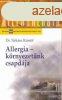 Allergia-krnyezetnk csapdja (allergolgia) - Dr. Nkm Kr