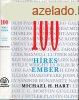 100 hres ember ? A kezdetektl napjainkig - Michael H. Hart