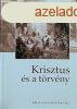 Krisztus s a tvny (Biblia-tanulmnyok, 2014/2) - Zoltn B