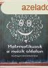 Matematikusok a msik oldalon - Rendhagy matematikatrtnet