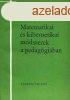 Matematikai s kibernetikai mdszerek a pedaggiban. - Itel