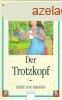 Der Trotzkopf - Emmy von Rhoden