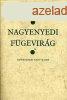 A nagyenyedi fgevirg - St Andrs