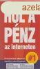 Hol a pnz az interneten - Szab Ferenc