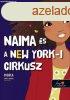 Naima s a New York-i cirkusz