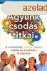 Agyunk csods titkai - A munkahelyi, otthoni, iskolai tll