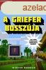 A Griefer bosszja - Grieferek ligja harmadik knyv