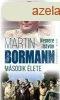 Martin Bormann msodik lete