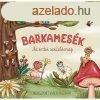 Barkamesk - Az erdei szletsnap