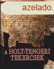 Koronczai-Fekete Viktria szerk. - A Holt-tengeri tekercsek