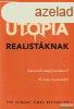 Rutger Bregman - Utpia realistknak