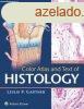 Color Atlas and Text of Histology - Leslie P. Gartner