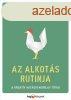 Az alkots rutinja - Seth Godin