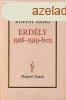 Erdly 1918-1919-ben - Raffay Ern