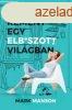 Egy kis remny egy elb*szott vilgban