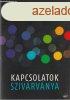 KAPCSOLATOK SZIVRVNYA
