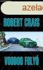 Robert Crais: Voodoo foly - antikvr