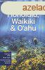 Honolulu, Waikiki & O&#039;ahu - Lonely Planet