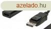 DisplayPort Kbel DisplayPort Dug - HDMI Kimenet 0.20 m Fek